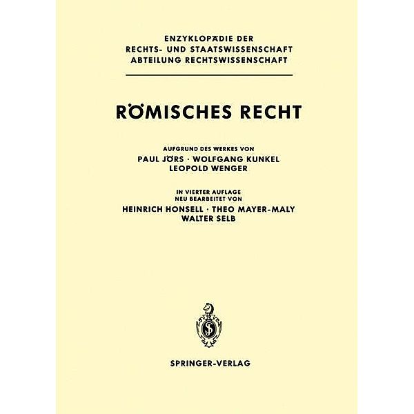 Römisches Recht, Paul Jörs, Wolfgang Kunkel, Leopold Wenger