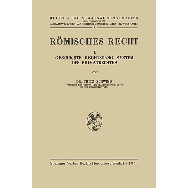 Römisches Recht / Rechts- und Staatswissenschaften Bd.8, Freiherr Fritz von Schwind