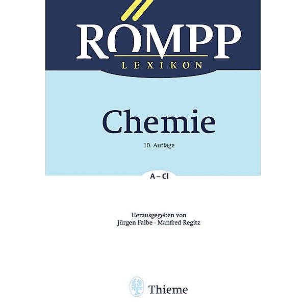RÖMPP Lexikon Chemie, 10. Auflage, 1996-1999, Jürgen Falbe, Manfred Regitz