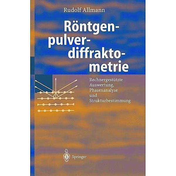 Röntgen-Pulverdiffraktometrie, Rudolf Allmann, Arnt Kern