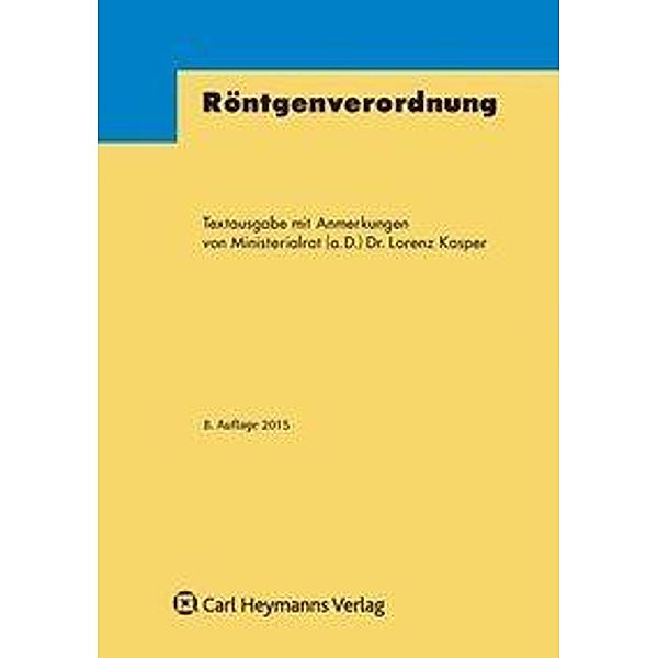 Röntgenverordnung (RÖV)