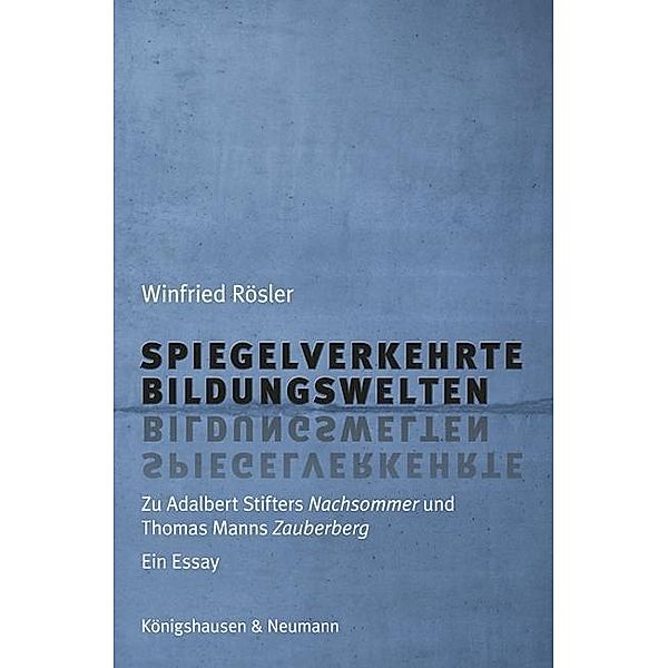 Rösler, W: Spiegelverkehrte Bildungswelten, Winfried Rösler