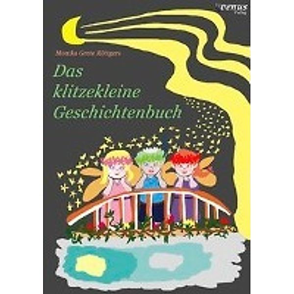Röttgers, M: klitzekleine Geschichtenbuch, Monika Grete Röttgers
