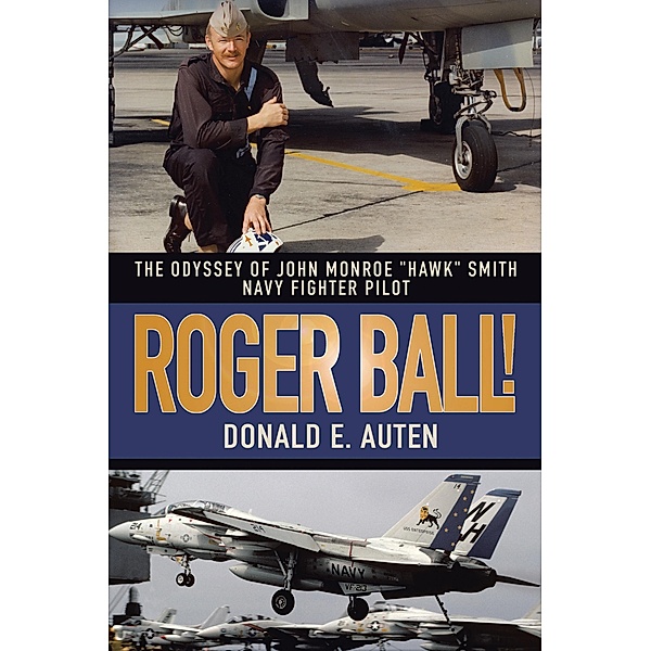 Roger Ball!, Donald E. Auten