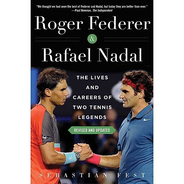 Roger Federer and Rafael Nadal, Sebastián Fest