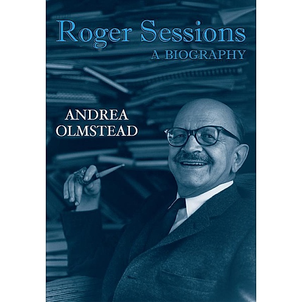 Roger Sessions, Andrea Olmstead