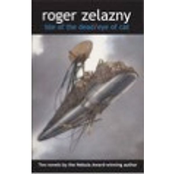 Roger Zelazny Library: Isle of the Dead, Eye of Cat, Roger Zelazny