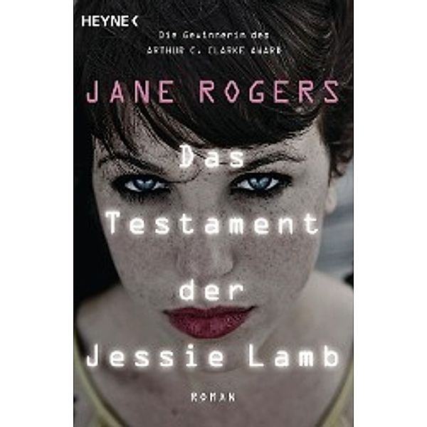 Rogers, J: Testament der Jessie Lamb, Jane Rogers