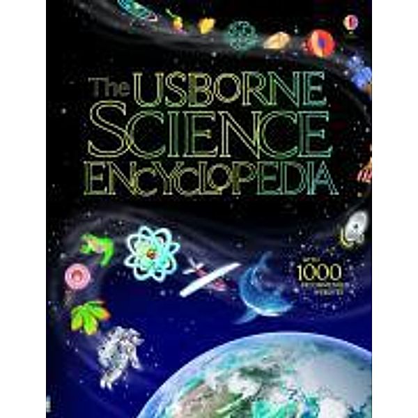 Rogers, K: Usborne Science Encyclopedia/Reduced, Kirsteen Rogers, Laura Howell, Alastair Smith, Phillip Clarke, Corinne Henderson