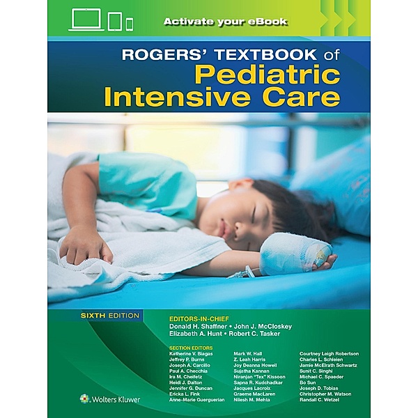 Rogers' Textbook of Pediatric Intensive Care, Donald H. Shaffner