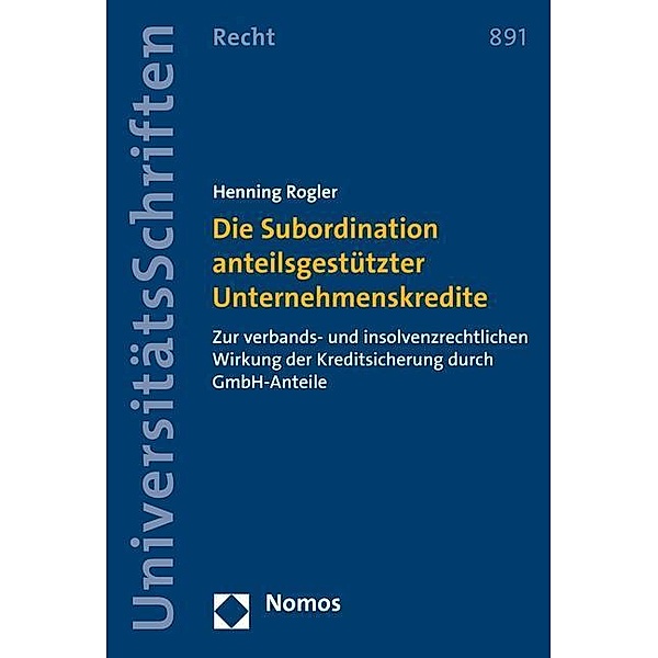 Rogler, H: Subordination anteilsgestützter Unternehmenskred., Henning Rogler