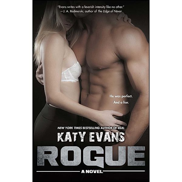 Rogue, Katy Evans