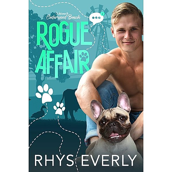 Rogue Affair (Cedarwood Beach, #3) / Cedarwood Beach, Rhys Writes Romance, Rhys Everly