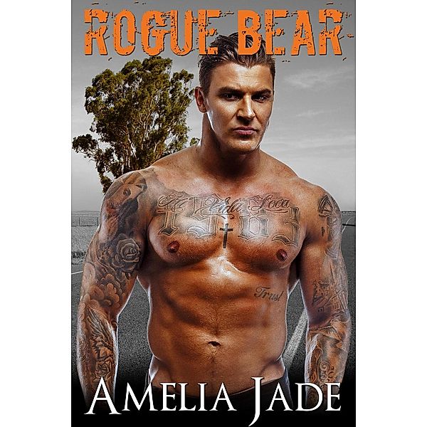 Rogue Bear (Bluff Bears, #1), Amelia Jade