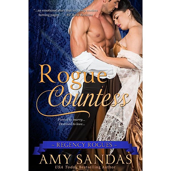 Rogue Countess (Regency Rogues, #1) / Regency Rogues, Amy Sandas