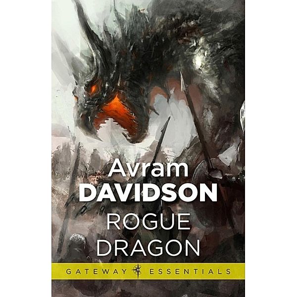 Rogue Dragon / Gateway Essentials, Avram Davidson