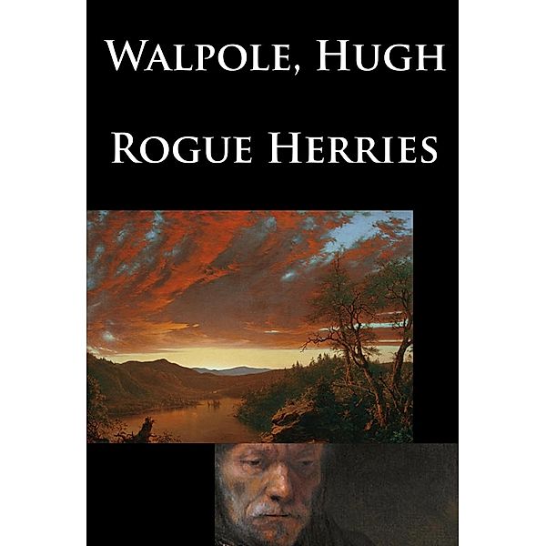 Rogue Herries, Hugh Walpole