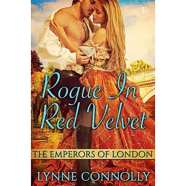 Rogue in Red Velvet / Emperors of London Bd.1, Lynne Connolly