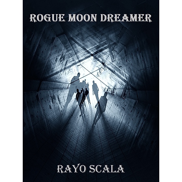 Rogue Moon Dreamer, Rayo Scala