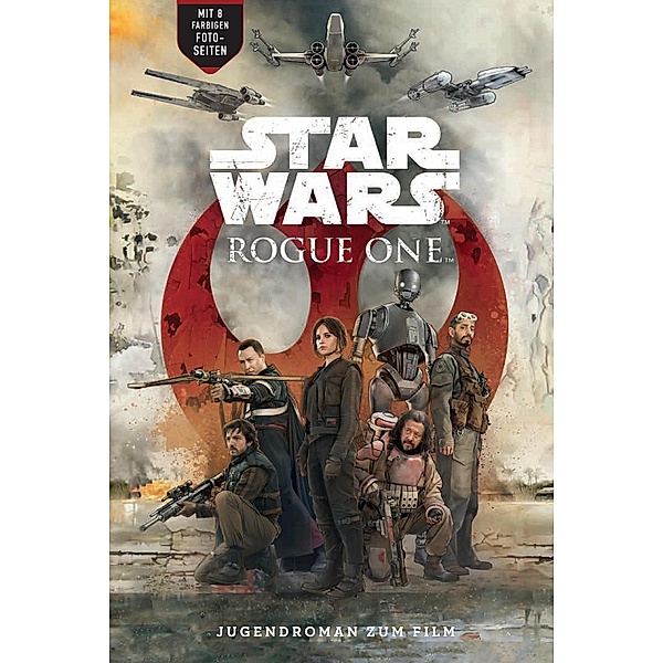 Rogue One - A Star Wars Story / Star Wars, Matt Forbeck