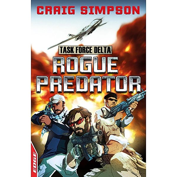 Rogue Predator / EDGE: Task Force Delta, Craig Simpson