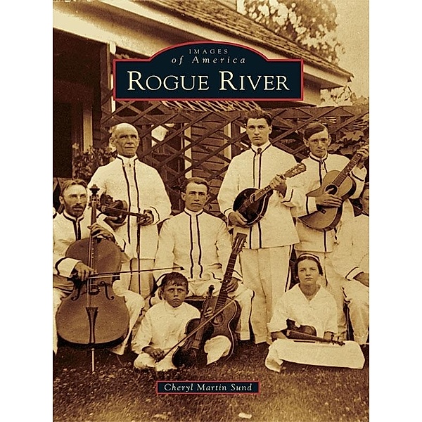 Rogue River, Cheryl Martin Sund