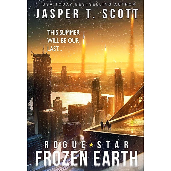 Rogue Star: Frozen Earth / Rogue Star, Jasper T. Scott