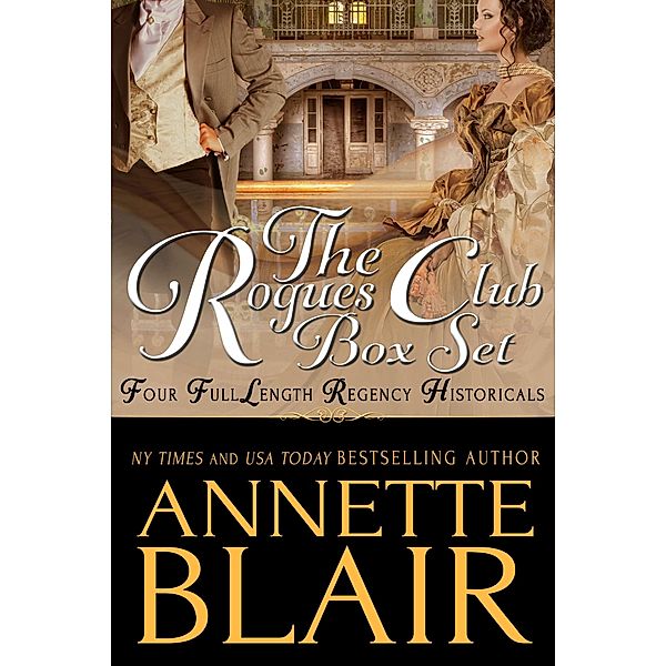 Rogues Club: A Boxed Set, Annette Blair