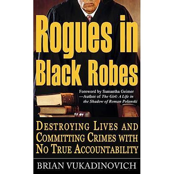 Rogues in Black Robes, Brian Vukadinovich