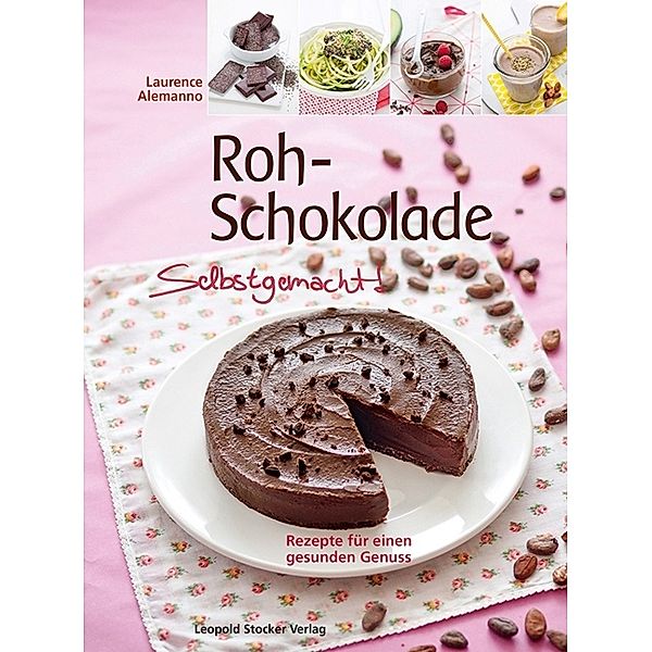 Roh-Schokolade Selbstgemacht!, Laurence Alemanno