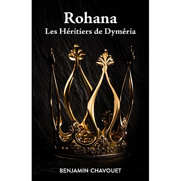 Rohana / Librinova, Chavouet Benjamin Chavouet
