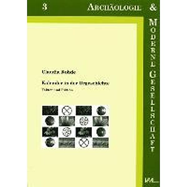 Rohde, C: Kalender in der Urgeschichte, Claudia Rohde