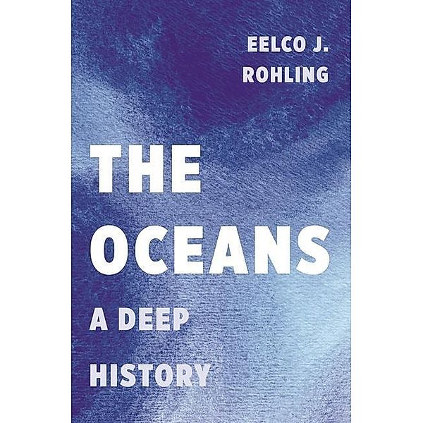 Rohling, E: Oceans, Eelco J. Rohling