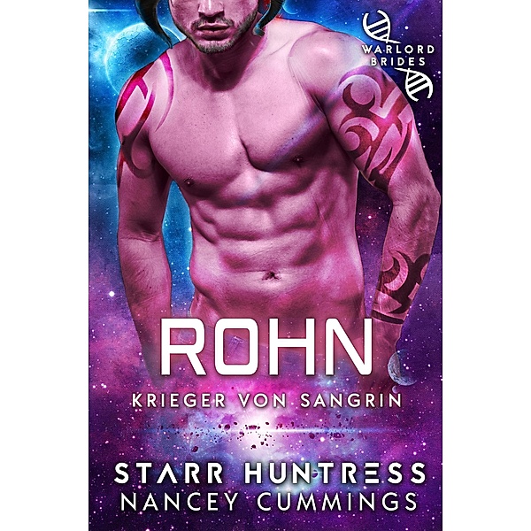 Rohn (Krieger von Sangrin, #7) / Krieger von Sangrin, Nancey Cummings, Starr Huntress