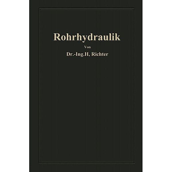 Rohrhydraulik, Hugo Richter