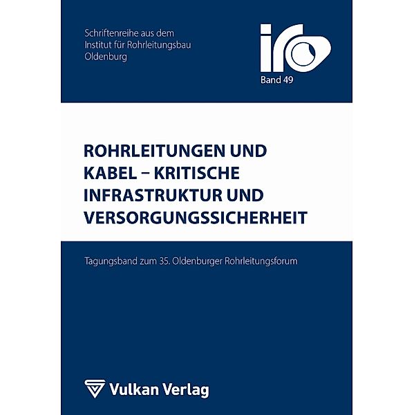 Rohrleitungen und Kabel - Kritische Infrastruktur und Versorgungssicherheit