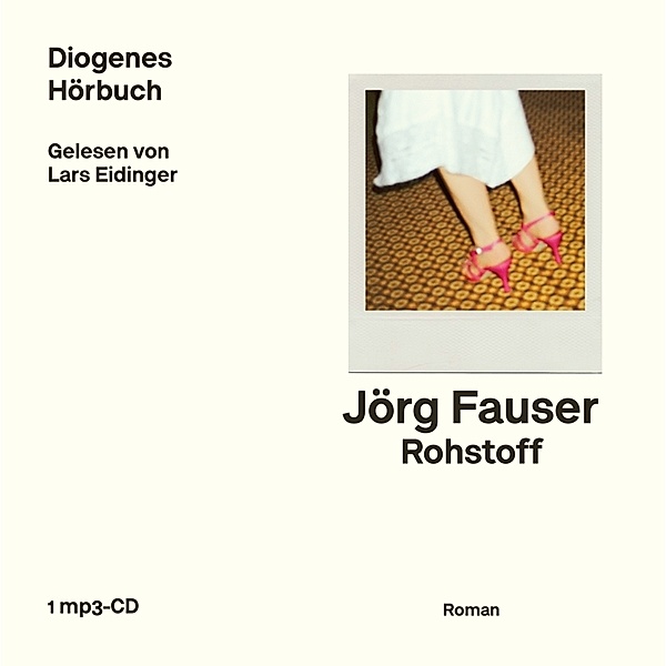 Rohstoff,6 Audio-CDs, Jörg Fauser