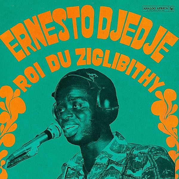 Roi Du Ziglibithy (Gf Lp+Dl) (Vinyl), Ernesto Djedje