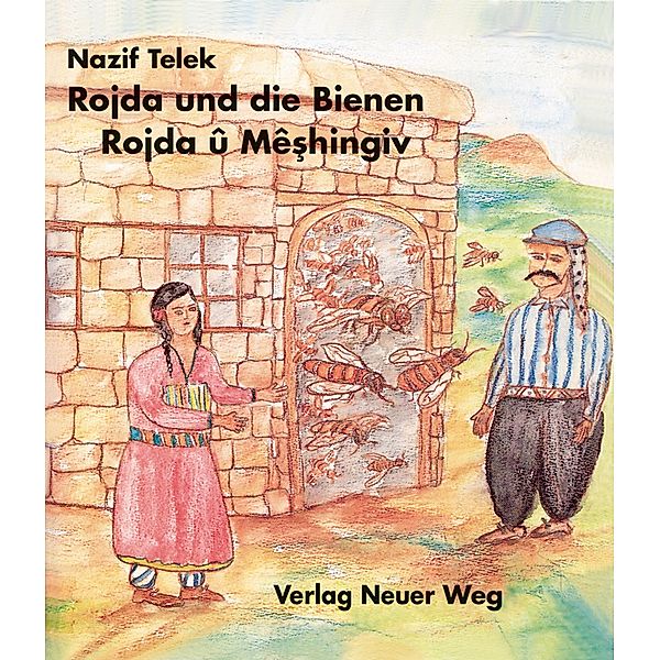 Rojda und die Bienen /Rojda u Mêshingiv, Nazif Telek