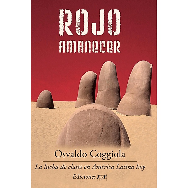 Rojo Amanecer, Osvaldo Coggiola