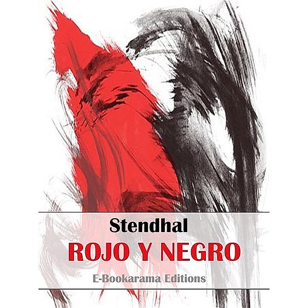 Rojo y negro, Stendhal