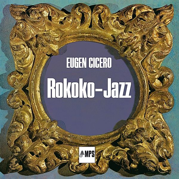 Rokoko Jazz, Eugen Cicero