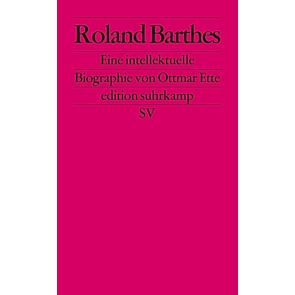 Roland Barthes, Ottmar Ette