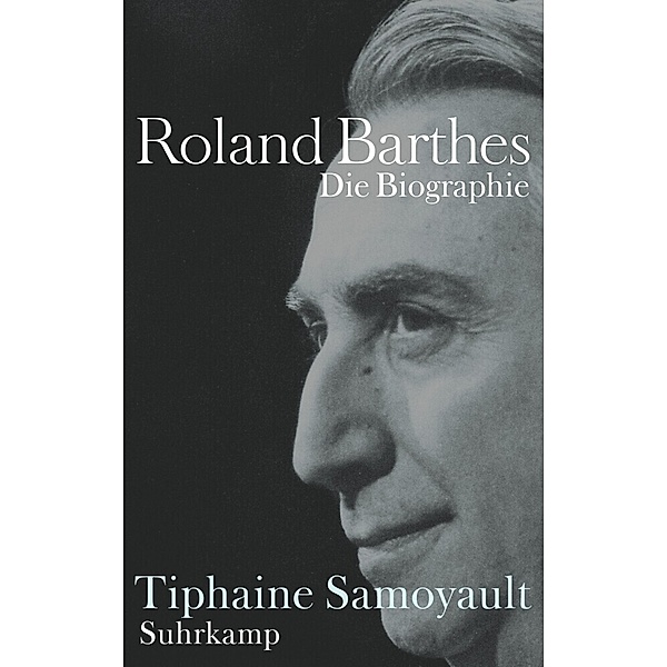 Roland Barthes, Tiphaine Samoyault
