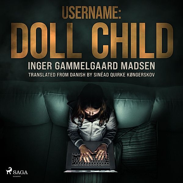 Roland Benito - 1 - Username: Doll Child, Inger Gammelgaard Madsen