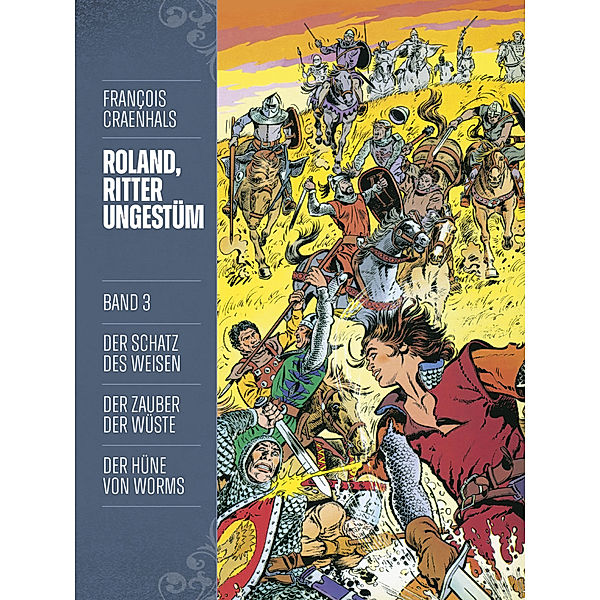 Roland, Ritter Ungestüm Bd.3, Francois Craenhals