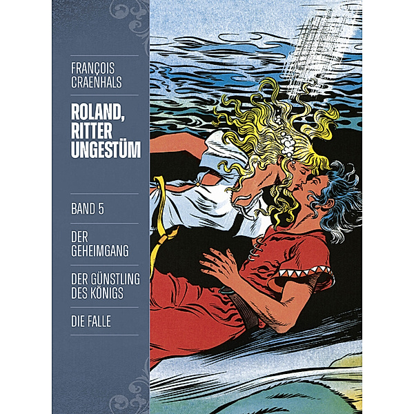 Roland, Ritter Ungestüm Bd.5, François Craenhals