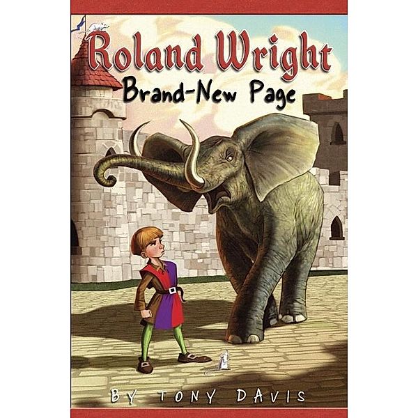 Roland  Wright: Brand-New Page / Roland Wright Bd.2, Tony Davis