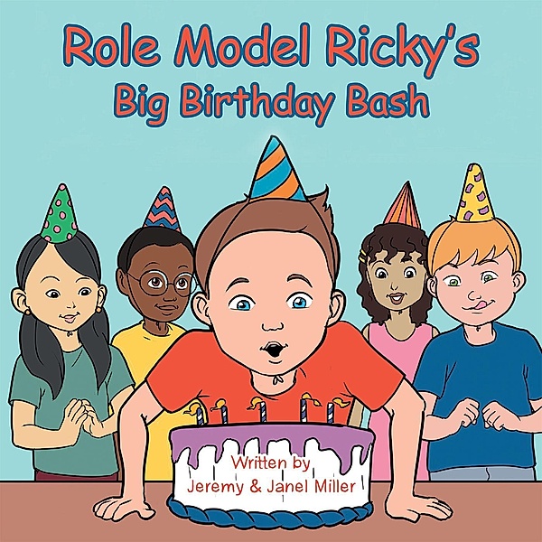 Role Model Ricky's Big Birthday Bash, Janel Miller, Jeremy Miller