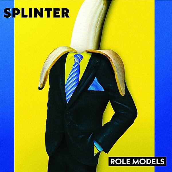 Role Models (Digipak), Splinter
